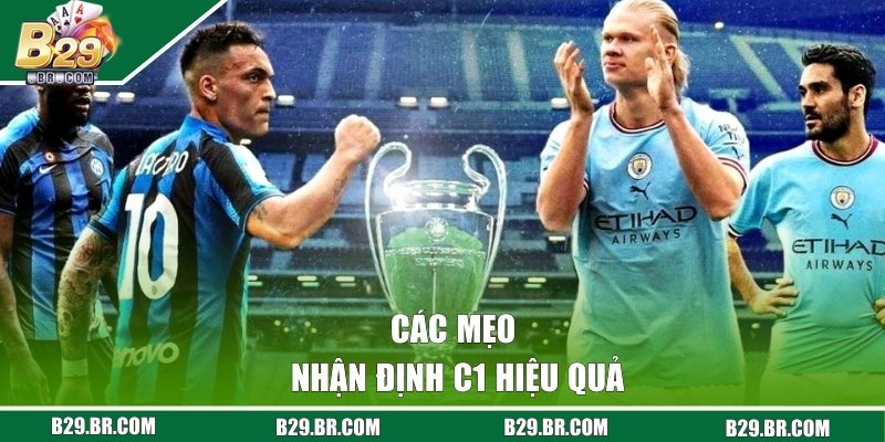 Các mẹo nhận định C1 hiệu quả